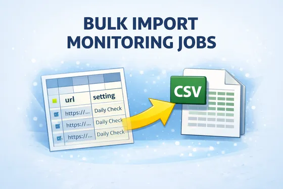 How to Import Hundreds of Monitoring Jobs with a Single CSV File